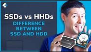 (SSDs vs HHDs) What's The Difference Between SSD and HDD?