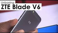 ZTE Blade V6 - Unboxing