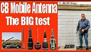 CB Mobile Antenna The BIG test. Enthusiastic Steve tests 5 mobile CB antennas.