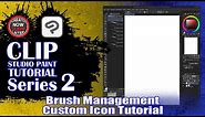 Clip Studio Paint - Brush Management and Custom Icons Tutorial