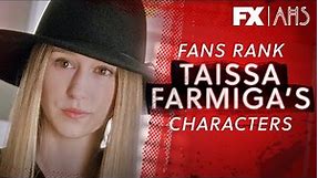 Fans Rank Taissa Farmiga's Characters | American Horror Story | FX