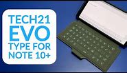 Tech21 Evo Type Review: Galaxy Note 10+ Keyboard Case