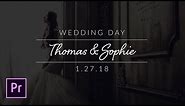 Create Minimal Wedding Titles in Adobe Premiere Pro - Tutorial