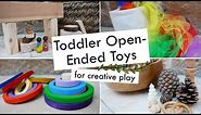 OPEN-ENDED TOYS FOR TODDLERS | Top toys for open ended, creative play for a two year old