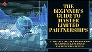 The Beginner’s Guide to Master Limited Partnerships