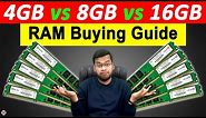 4GB vs 8GB vs 16GB RAM - Don't Do Mistake 😡😡 How Much RAM is Required? RAM Buying Guide | RAM Buying