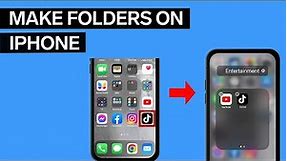 How To Make Folders On iPhone