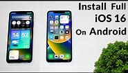 Install iOS 16 On Android | Convert Your Android To iOS 16 | Complete Setup