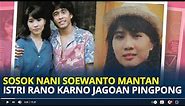 Sosok Nani Soewanto, Mantan Istri Rano Karno Jagoan Pingpong