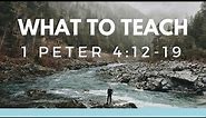 1 Peter 4:12-19