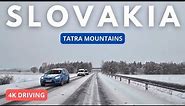 Winter Drive in Slovakia: Poprad to Tatra Mountains: 4K January 2024