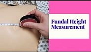 HOW TO MEASURE FUNDAL HEIGHT/SKILL DEMO