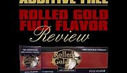 Healthy Cigarette Review - Rolled Gold Full Flavor - Additive Free Tobacco