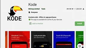 how to Download and use kode browser on Android 2021