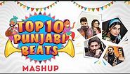 Top 10 Punjabi Songs (Mashup) | Latest Punjabi Songs 2022 | New Full Video 2021 | Speed Records