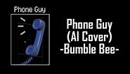 Phone Guy Bumble Bee (AI Cover)