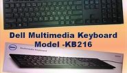 Dell KB216 Multimedia Keyboard Unboxing and Review