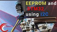 EEPROM and STM32 || I2C || Multi Page Write and Read