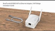 BrosTrend AC1200 Ethernet to WiFi Adapter Setup Guide, Easily Connect Your Wired Device to WiFi