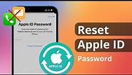 [2 Ways] How To Reset Apple ID Password without Phone Number and Email 2023