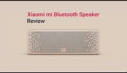 Xiaomi Mi Bluetooth Speaker In-depth Review | Digit.in