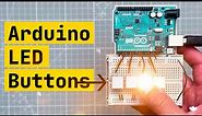 LED + Button = LEDBUTTON (Arduino tutorial)