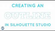 How to Add an Outline Around Text in Silhouette Studio - Design Tutorial