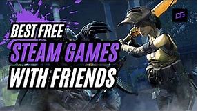 Best FREE Steam Games to Play With Friends