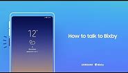 Bixby: How to talk to Bixby | Samsung