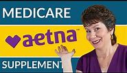 Aetna Medicare Supplement Plans