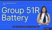 Best Group 51R Battery [2023]