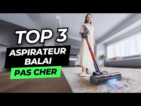TOP 3 : Meilleur Aspirateur Balai Pas Cher et Efficace 2025