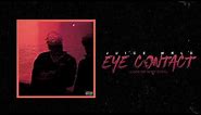 Juice WRLD "Eye Contact (Look Me In My Eyes)" (Official Audio)