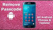 How To Remove Password On Android Phone & Tablet | Tutorial Disable Passcode