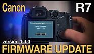 Canon R7 NEW Firmware Update 1.4.0