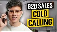 How to ACCELERATE Your Cold Call Skills & Confidence in Cold Calling in B2B Sales | Tech Sales, SaaS