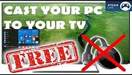 How to cast a Computer to your SAMSUNG TV [FOR FREE] - Steam Link - No Chromecast needed