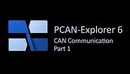 PCAN-Explorer 6 - CAN Communication 1: Creating a Net with Nets Configuration