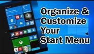 How to organize & customize your Windows 10 start menu