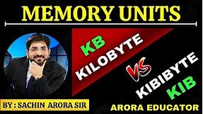 Computer Memory Units | Memory Size | Bit, Byte, KB, MB, GB, TB, PB, EB, ZB | Arora Educator |