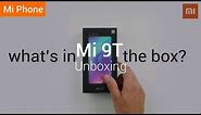 Mi 9T: Unboxing The New Mi 9T!