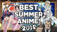 10 Hottest Anime of Summer 2018! - Ones To Watch