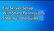 How to setup a Windows File Server Share with Security Permissions