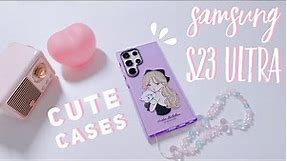 Samsung s23 Ultra CUTE CASES unboxing