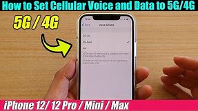 iPhone 12/12 Pro: How to Set Cellular Voice and Data to 5G/4G