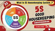 What is 5S Housekeeping System | Good Housekeeping Promotes Safety, #5S_system, #housekeeping