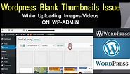How to fix blank thumbnails issue in the WordPress Media Library | Easy Knowledge