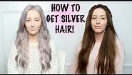 How To: Silver Hair Tutorial! | by tashaleelyn