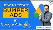 How to Create Bumper Ads for YouTube | 6 Second Video Ads | What Is Bumper Ads in YouTube