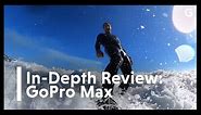 GoPro Max Review: Dead Simple 360-Degree Video